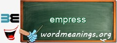 WordMeaning blackboard for empress